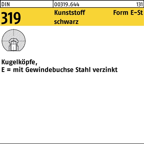 Kugelknopf DIN 319 FormE 32 M8 Ku. sw Stahlbuchse 10 Stück