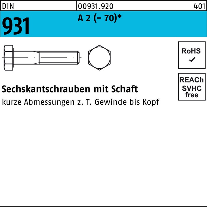 Sechskantschraube DIN 931 Schaft M24x 200 A 2 (- 70) 1 Stück