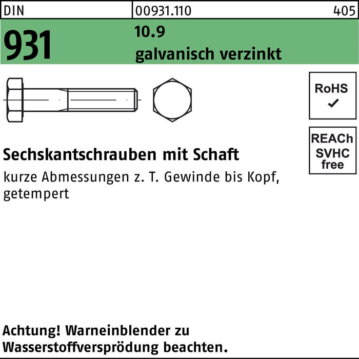 Sechskantschraube DIN 931 Schaft M16x 120 10.9 galv.verz. 25 Stück