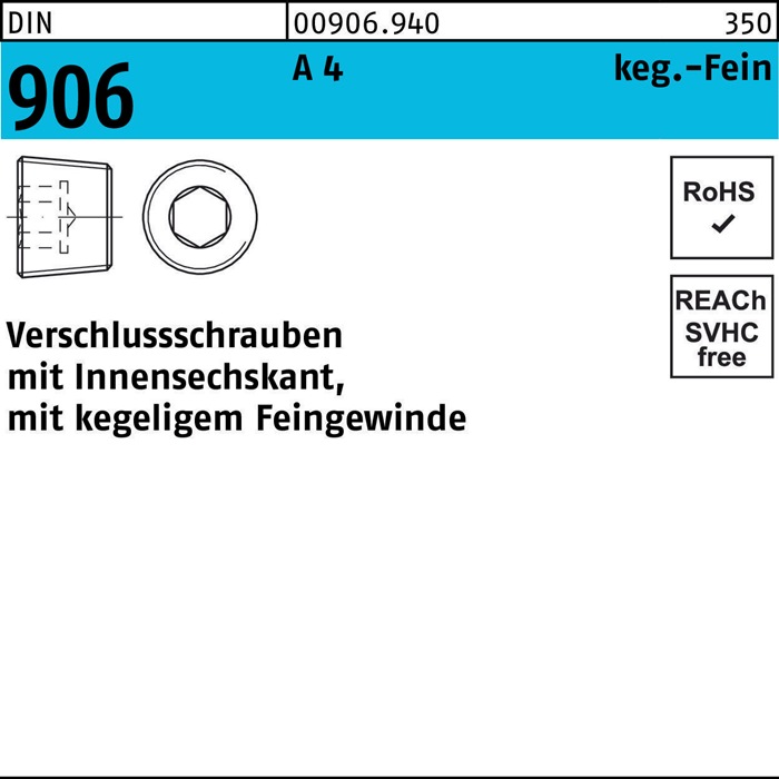 Verschlußschraube DIN 906 Innen-6kt M20x 1,5 A 4 100 Stück