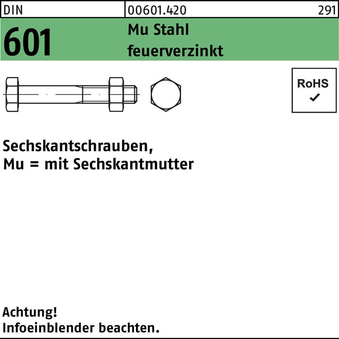 Sechskantschraube DIN 601 Sechskantmutter M20x110 Mu Stahl 4.6 feuerverz. 25St.