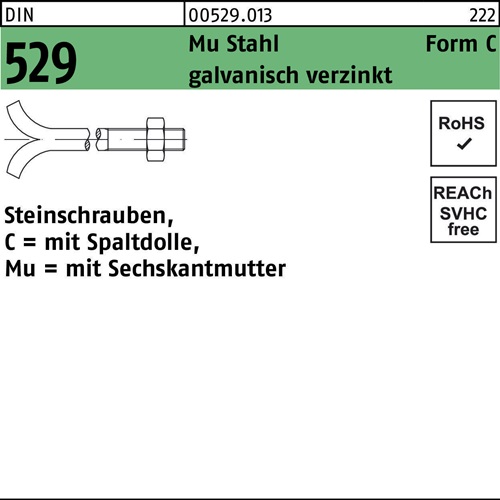 Steinschraube DIN 529 m.Spaltdolle/6-kantmutter Mu 3.6 galvanisch verzinkt