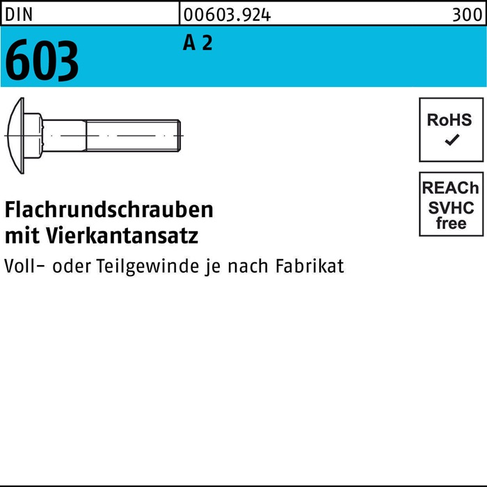 Flachrundschraube DIN 603 Vierkantansatz M8x 65 A 2 100 Stück