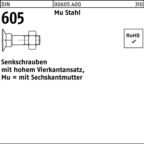 Senkschraube DIN 605 4-ktansatz/6-ktmutter M10x 40 Mu Stahl 4.6 100Stück