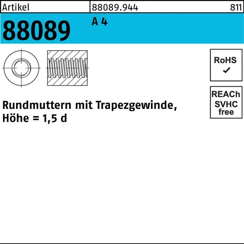Rundmutter R 88089 Trapezgewinde TR 24x 5 -50 A 4 Höhe=1,5d 1 Stück