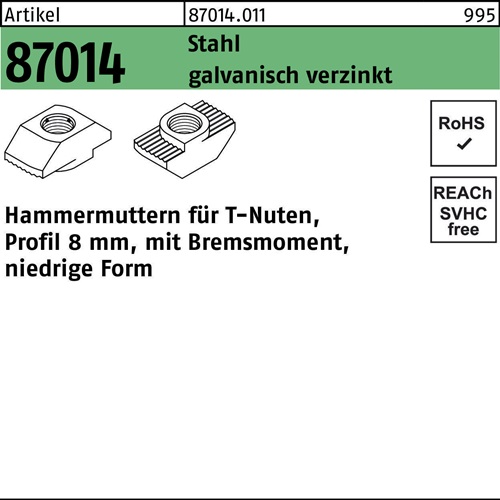 Hammerkopfmutter R 87014 Bremsmoment niedrig 8mm M6 Stahl galv.verz. 100St.