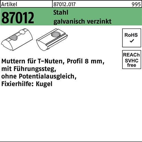 T-Nutenmutter R 87012 Führungssteg/o.Potenzial./Kugel 8mm M8 galv.verz. 100St