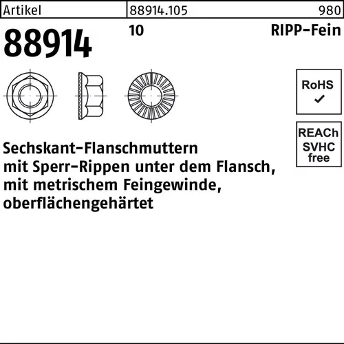 Sechskantflanschmutter R 88914 Sperr-Ripp M14x 1,5 10 100 Stück
