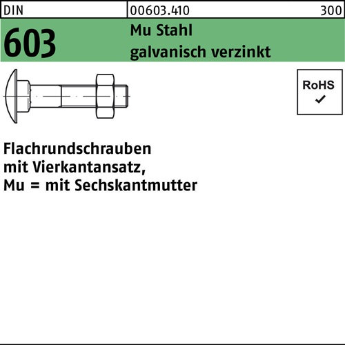 Flachrundschraube DIN 603 Vierkantansatz/6-ktmutter M8x110 Mu 4.6 verz. 100St.