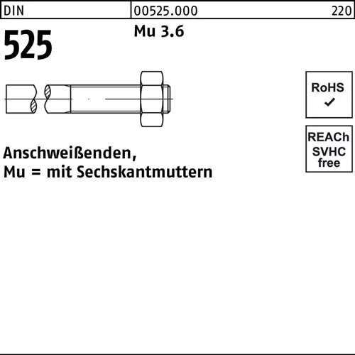 Anschweißende DIN 525 Sechskantmutter M14x 180/60 Mu 3.6 50 Stück