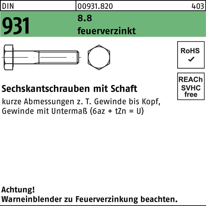 Sechskantschraube DIN 931 Schaft M10x 60 8.8 feuerverz. 100 Stück