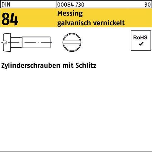 Zylinderschraube DIN 84/ISO 1207 Schlitz M5x10 Messing galv. vernickelt 200St.