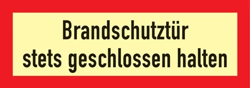 Brandschutzzeichen DIN 4066 L297xB105mm Brandschutztür stets geschl.halten Folie